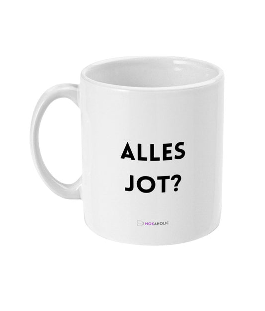 Alles jot? - Mokaholic