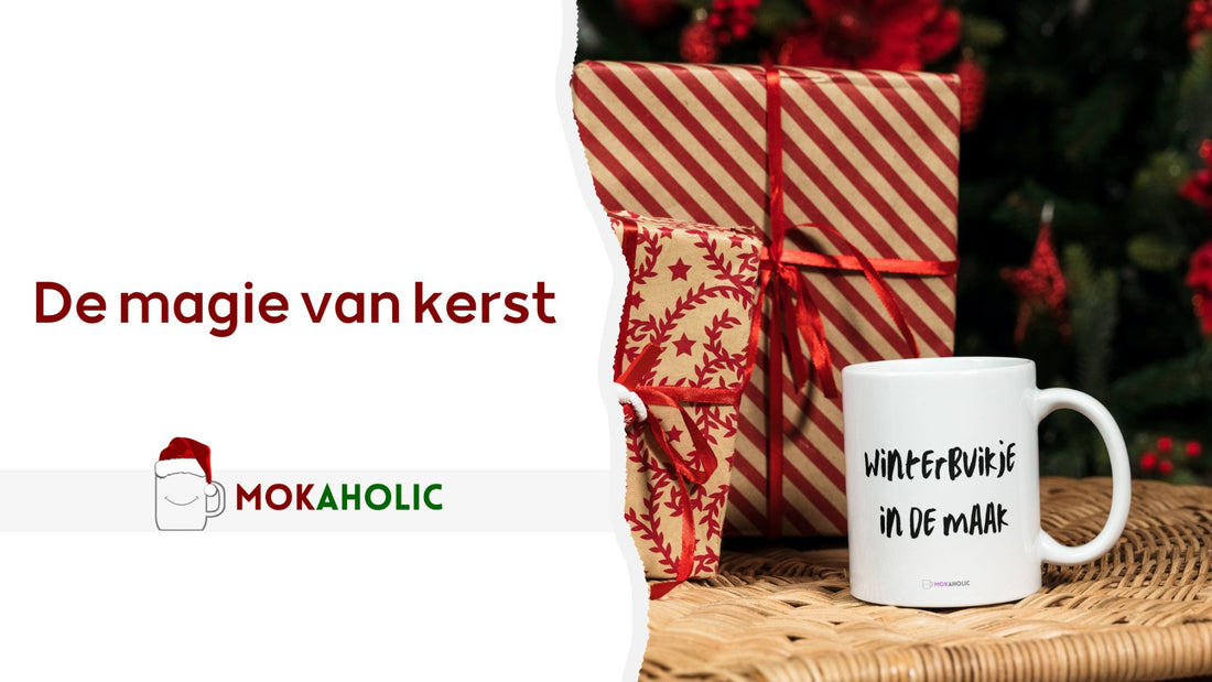 De magie van kerst - Mokaholic
