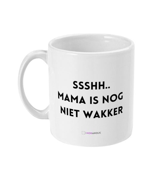 Sshh..mama is nog niet wakker