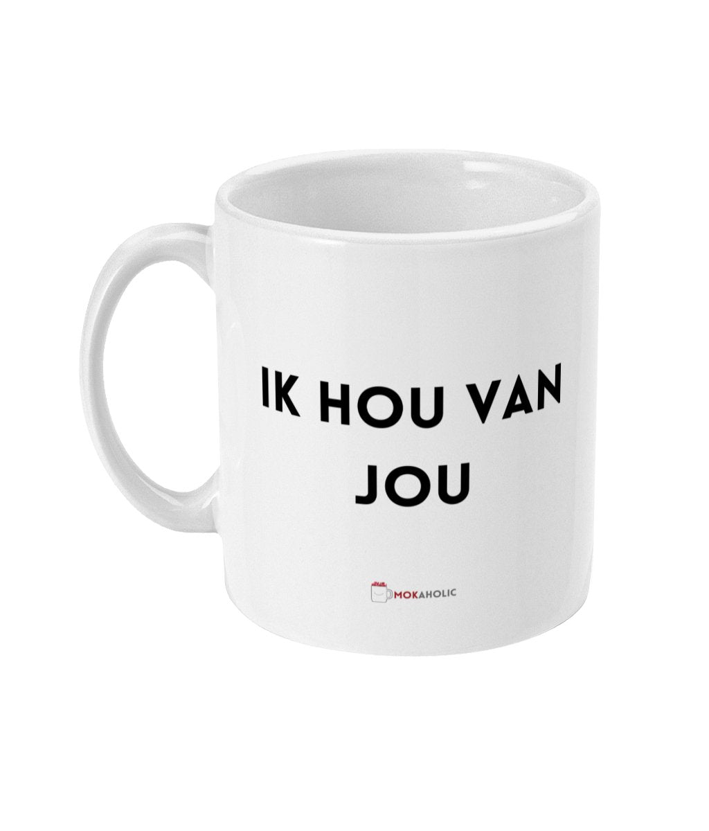 Ik hou van jou - Mokaholic